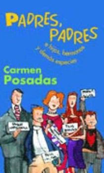 Paperback Padres, Padres E Hijos, Hermanos Ydemas Parientes [Spanish] Book