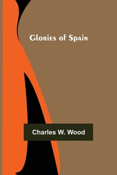 Paperback Glories of Spain Book