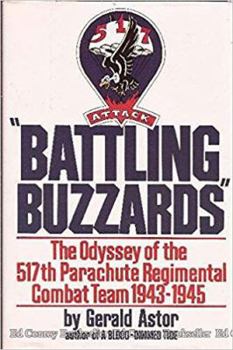 Hardcover Battling Buzzards: The Odyssey of the 517th Regimental Parachute Combat Team Book