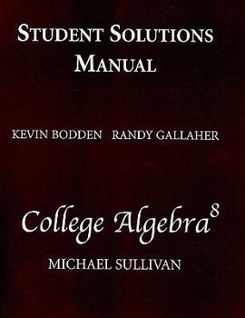 Paperback Student Solutions Manual: College Algebra Book