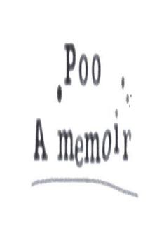 Paperback Poo - A memoir Book