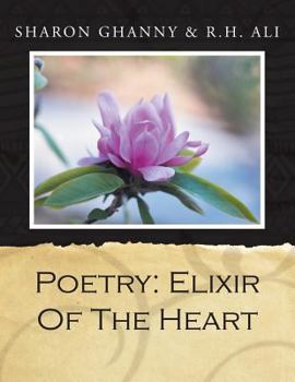 Paperback Poetry: Elixir Of The Heart Book