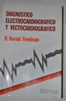 Hardcover Diagnostic Electrocardiography and Vectorcardiography Book