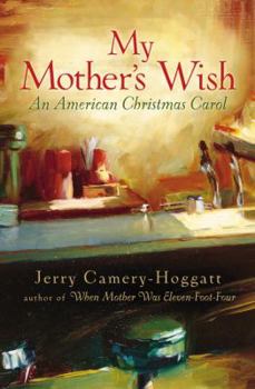 Hardcover My Mother's Wish: An American Christmas Carol Book
