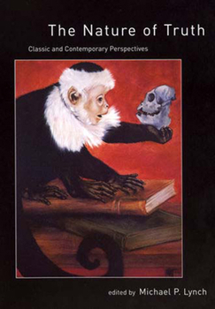 Paperback The Nature of Truth: Classic and Contemporary Perspectives Book