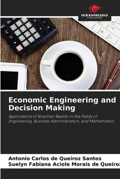Paperback Economic Engineering and Decision Making Book