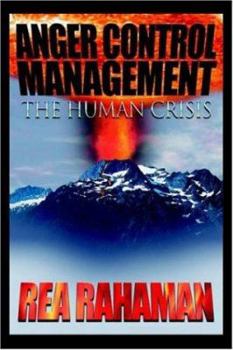 Paperback Anger Control Management: The Human Crisis Book