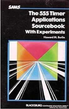 Paperback 555 Timer Applications Sourcebook Experiments Book