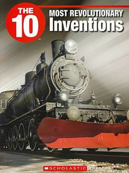 Paperback The 10 Most Revolutionary Inventions Book