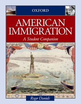 Hardcover American Immigration: A Student Companion Book