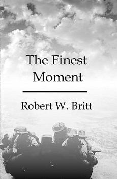 Paperback The Finest Moment Book