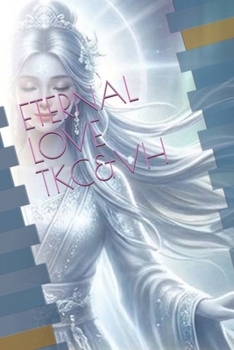 ETERNAL LOVE TKC-VH: TKC-VH DIARY. C1–C4, 2025