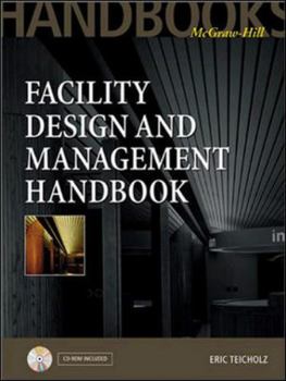 Hardcover Facility Design and Management Handbook [With Accompanying] Book