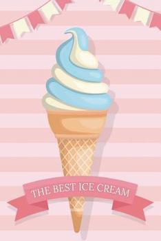 Paperback The Best IceCream Book