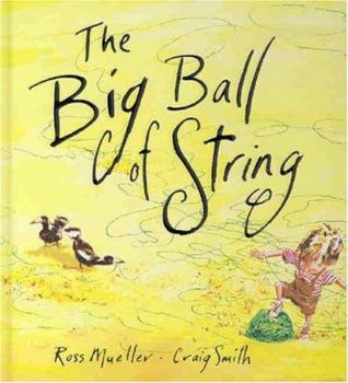 Hardcover The Big Ball of String Book