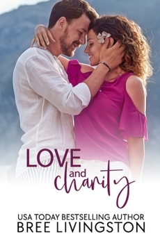 Paperback Love and Charity: A Clean Stand Alone Romance Book