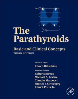 Hardcover The Parathyroids: Basic and Clinical Concepts Book