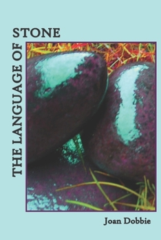 Paperback The Language of Stone: Poems Book