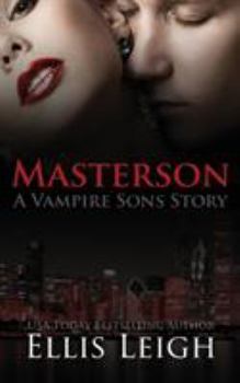 Paperback Masterson: A Vampire Sons Story Book