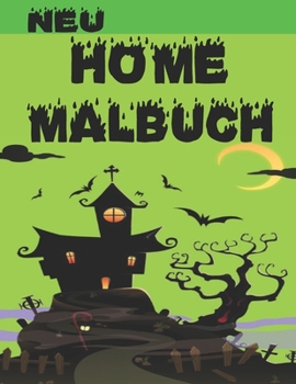 Home Malbuch: Home Exteriors Malbuch f?r Kinder. 8,5 x 11 Zoll. 50 Seiten.