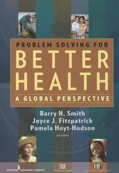 Paperback Problem Solving for Better Health (Pb): A Global Perspective Book