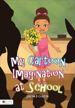 Hardcover My Cartoon Imagination at School Book