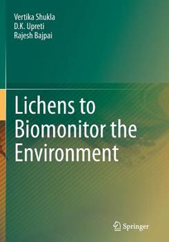 Paperback Lichens to Biomonitor the Environment Book