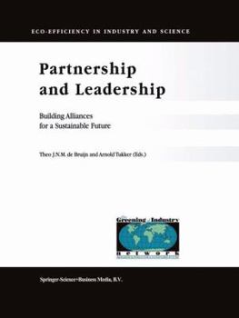 Paperback Partnership and Leadership: Building Alliances for a Sustainable Future Book