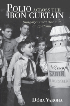 Paperback Polio Across the Iron Curtain Book