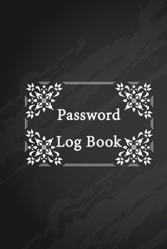 Paperback Password Log Book: Internet password organizer, Password log book, Keep track of usernames, Passwords, web addresses in one easy (Black D Book