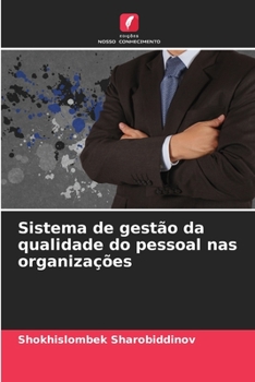 Paperback Sistema de gestão da qualidade do pessoal nas organizações [Portuguese] Book