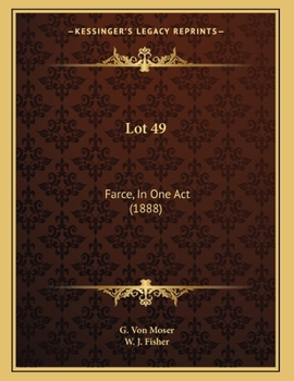 Paperback Lot 49: Farce, In One Act (1888) Book