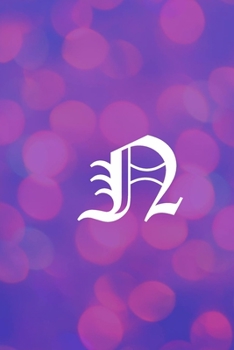 Paperback N: Monogram Initial: Lined Notebook / Journal Gift, 120 Pages, 6x9, Soft Cover, Matte Finish Book