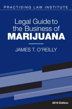 Paperback Legal Guide to the Business of Marijuana Book