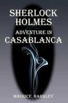 Paperback Sherlock Holmes: Adventure in Casablanca Book