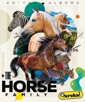 Library Binding The Horse Family Book