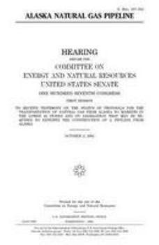 Paperback Alaska natural gas pipeline Book