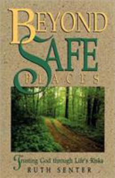 Paperback Beyond Safe Places Book