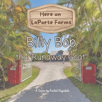 Paperback Billy Bob the Runaway Goat Book