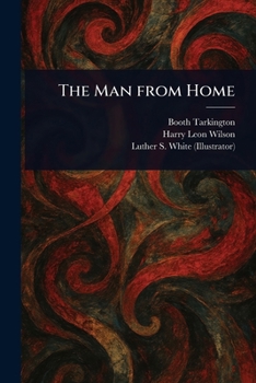 Paperback The Man From Home Book