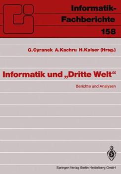 Paperback Informatik Und "Dritte Welt": Berichte Und Analysen [German] Book