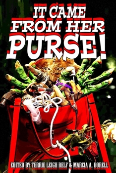 Paperback It Came From Her Purse Book