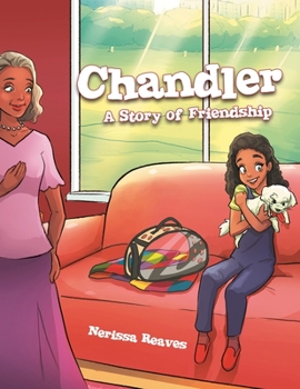 Paperback Chandler: A Story of Friendship Book