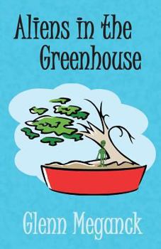 Paperback Aliens In The Greenhouse Book