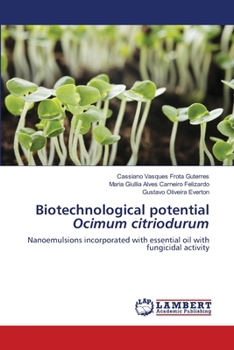 Paperback Biotechnological potential Ocimum citriodurum Book