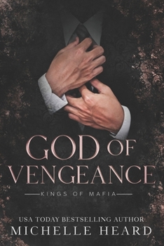 God Of Vengeance (Kings Of Mafia)