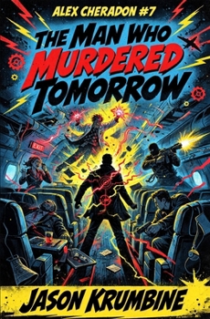 Paperback The Man Who Murdered Tomorrow Book