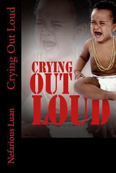 Paperback Crying Out Loud Book