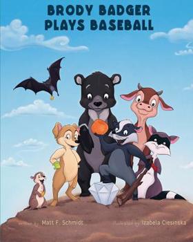 Paperback Brody Badger Plays Baseball Book