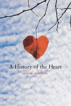 Paperback A History of the Heart Book